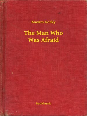 cover image of The Man Who Was Afraid